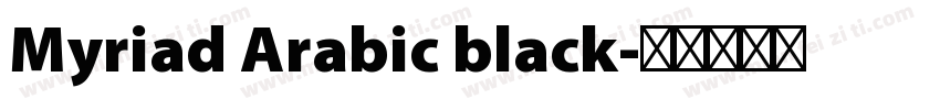 Myriad Arabic black字体转换